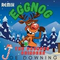 Eggnog the Drunken Reindeer (Radio Edit)